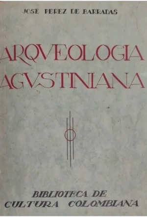 ARQUEOLOGIA AGUSTINIANA
