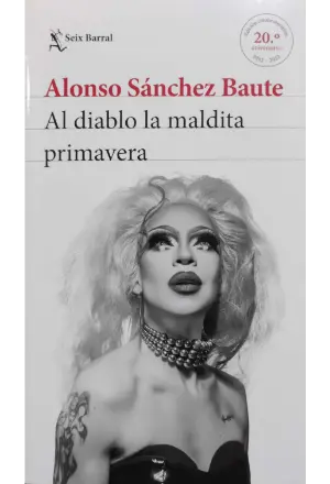 AL DIABLO LA MALDITA PRIMAVERA