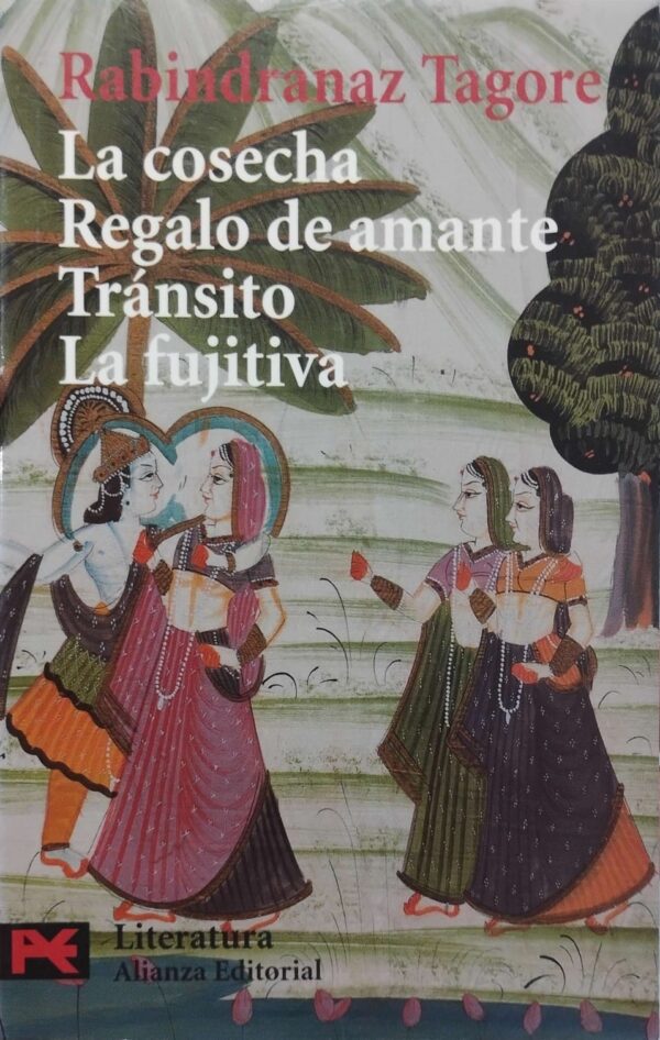 LA COSECHA REGALO DE AMANTE TRANSITO LA FUJITIVA