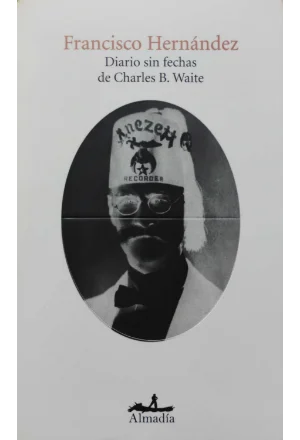 DIARIO SIN FECHAS DE CHARLES B WAITE