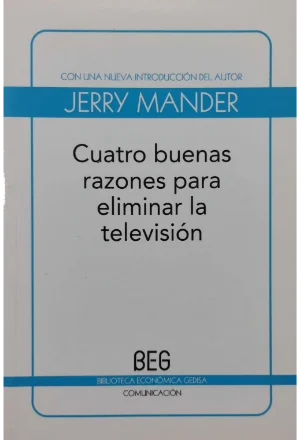 CUATRO BUENAS RAZONES PARA ELIMINAR LA TELEVISION