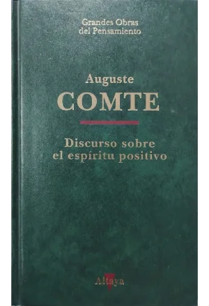 DISCURSO SOBRE EL ESPIRITU POSITIVO