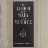 EL LIBRO QUE MATA A LA MUERTE