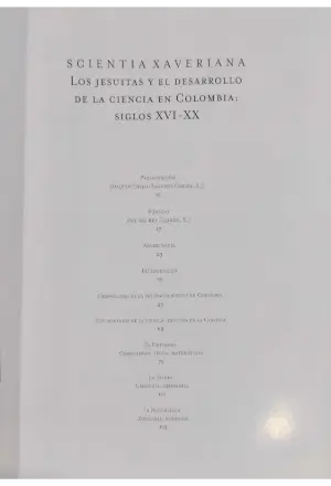 SCIENTIA XAVERIANA LOS JESUITAS Y EL DESARROLLO DE LA CIENCIA EN COLOMBIA SIGLOS XVI-XX