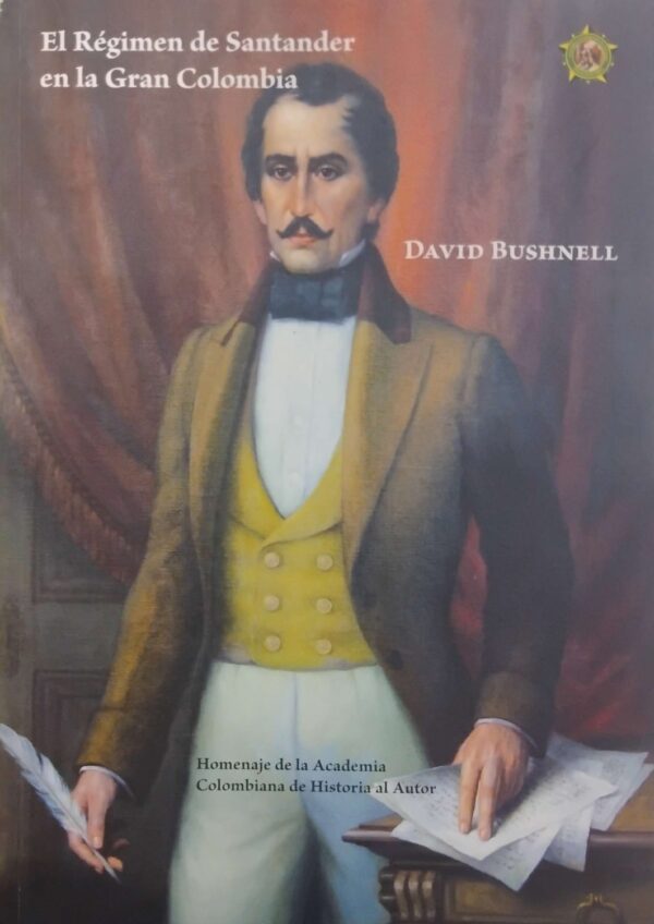 EL REGIMEN DE SANTANDER EN LA GRAN COLOMBIA