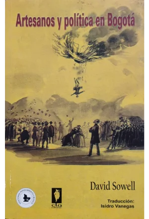 ARTESANOS Y POLITICA EN BOGOTA