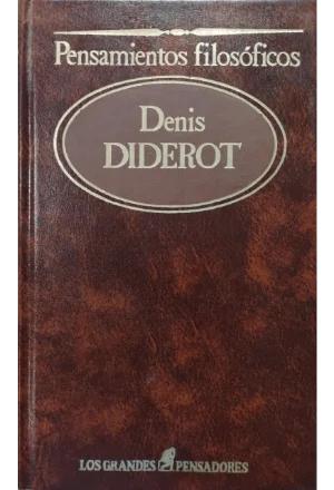 PENSAMIENTOS FILOSOFICOS DIDEROT