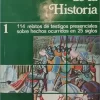 REPORTAJE DE LA HISTORIA 4 TOMOS