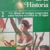 REPORTAJE DE LA HISTORIA 4 TOMOS