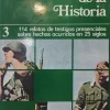 REPORTAJE DE LA HISTORIA 4 TOMOS
