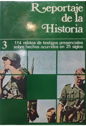 REPORTAJE DE LA HISTORIA 4 TOMOS