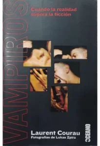 Portada del libro “Vampiros” de Laurent Courau con fotografías de Lucas Zpira sobre la subcultura neo-vampírica en Europa y Norteamérica