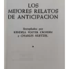 LOS MEJORES RELATOS DE ANTICIPACION ANTOLOGIA