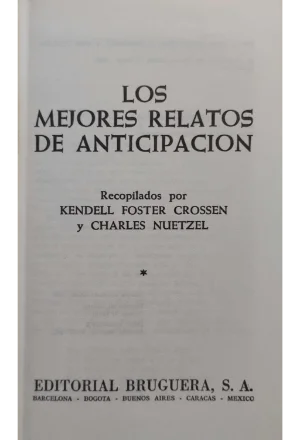 LOS MEJORES RELATOS DE ANTICIPACION ANTOLOGIA