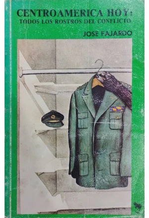 CENTROAMERICA HOY TODOS LOS ROSTROS DEL CONFLICTO