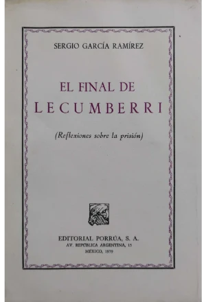 EL FINAL DE LECUMBERRI REFLEXIONES SOBRE LA PRISION