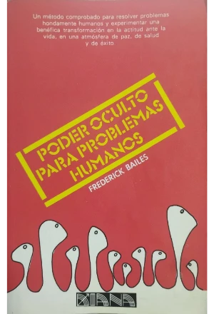 PODER OCULTO PARA PROBLEMAS HUMANOS