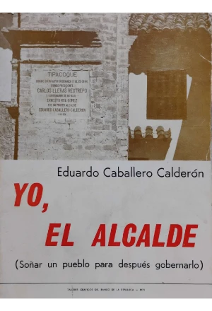 YO EL ALCALDE
