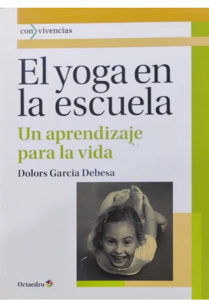 EL YOGA EN LA ESCUELA UN APRENDIZAJE PARA LA VIDA