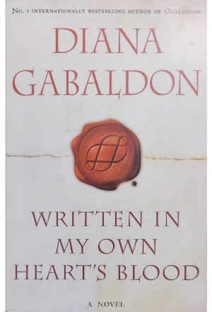 WRITTEN IN MY OWN HEARTS BLOOD