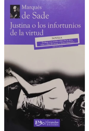JUSTINA O LOS INFORTUNIOS DE LA VIRTUD