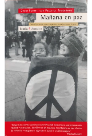 MAÑANA EN PAZ TRANSFORMANDO NUESTRO PESAR EN ACCIONES POR LA PAZ