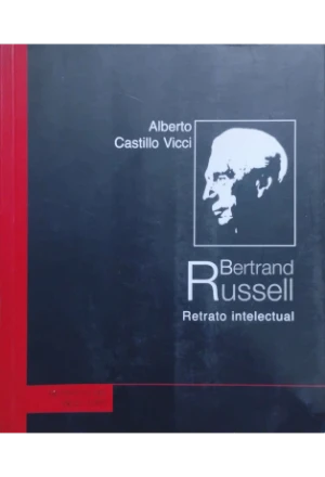 BERTRAND RUSSELL RETRATO INTELECTUAL
