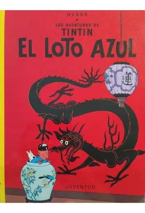 LAS AVENTURAS DE TINTIN # 5 EL LOTO AZUL