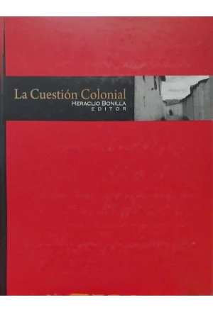 LA CUESTION COLONIAL