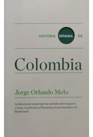 HISTORIA MINIMA DE COLOMBIA