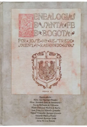 GENEALOGIAS DE SANTA FE DE BOGOTA 10 TOMOS