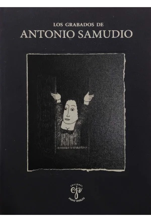 LOS GRABADOS DE ANTONIO SAMUDIO