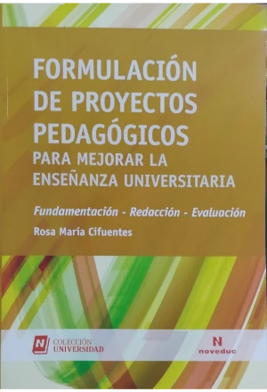 FORMULACION DE PROYECTOS PEDAGOGICOS PARA MEJORAR LA ENSEÑANZA UNIVERSITARIA