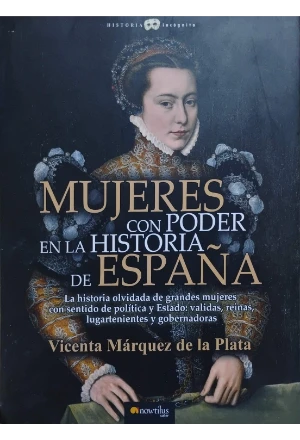 MUJERES CON PODER EN LA HISTORIA DE ESPAÑA