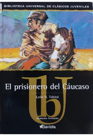 EL PRISIONERO DEL CAUCASO