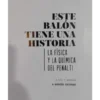 ESTE BALON TIENE UNA HISTORIA LA FISICA Y LA QUIMICA DEL PENALTI