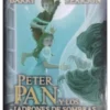 PETER PAN Y LOS LADRONES DE SOMBRAS