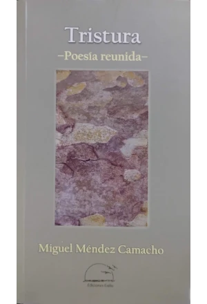 TRISTURA POESIA REUNIDA