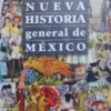 NUEVA HISTORIA GENERAL DE MEXICO