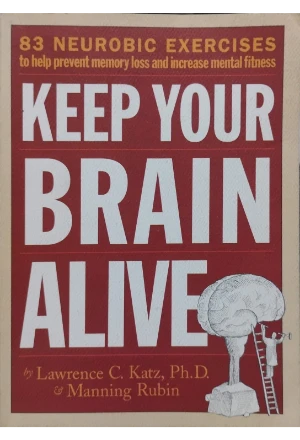 KEEP YOUR BRAIN ALIVE