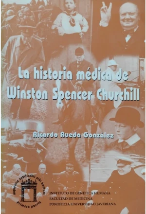 MEDICHURCHILL.jfif LA HISTORIA MEDICA DE WINSTON SPENCER CHURCHILL
