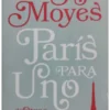 PARIS PARA UNO Y OTRAS HISTORIAS