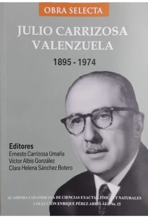 OBRACARRIZOSA.jfif OBRA SELECTA JULIO CARRIZOSA VALENZUELA 1895-1974