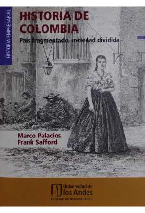 PALACIOSSAFFORD.jfif HISTORIA DE COLOMBIA PAIS FRAGMENTADO SOCIEDAD DIVIDIDA