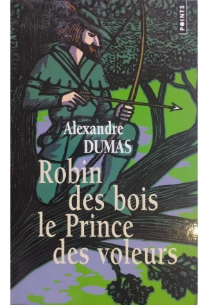 ROBIN DES BOIS LE PRINCE DES VOLEURS